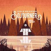 Review: Cold Reading - Sojourner